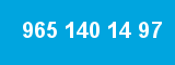 965 140 14 97